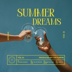 Summer Dreams  Sai Funkin