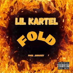Lil Kartel - FOLD [prod.jusocozy]
