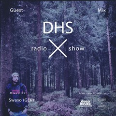 DHS Guestmix: Swaso