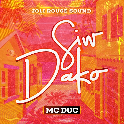 Siw Dako ft. Mc Duc