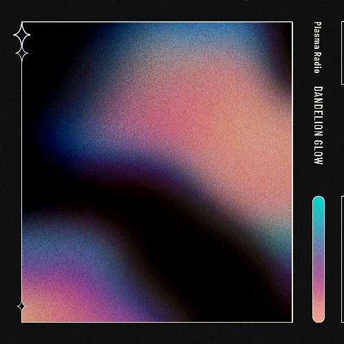 Plasma Radio - Dandelion Glow