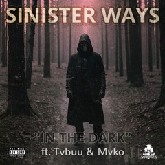 In the Dark (feat. Tvbuu & Mvko)