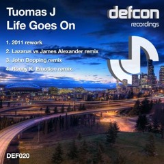 Life Goes On - 2011 Rework