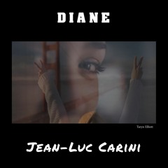 Diane - Jean-Luc Carini