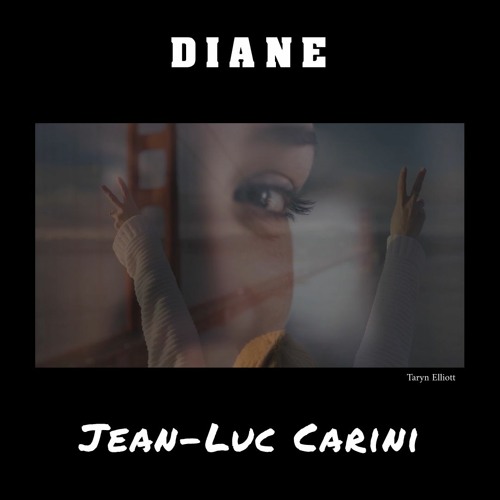 Diane - Jean-Luc Carini