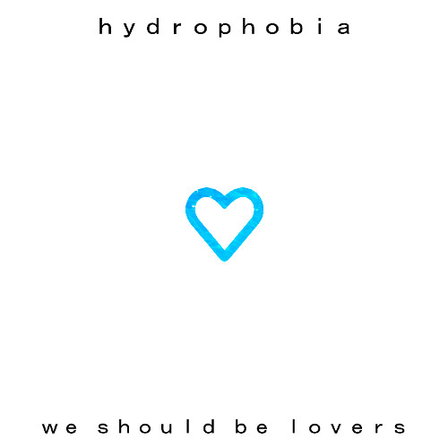 ｗｅ ｓｈｏｕｌｄ ｂｅ ｌｏｖｅｒｓ