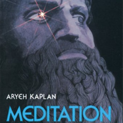 Get KINDLE 📑 Meditation and the Bible by  Aryeh Kaplan [KINDLE PDF EBOOK EPUB]