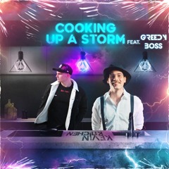 Cooking Up A Storm Feat. Greedy Boss (Volume 17) *LIVE MIX*