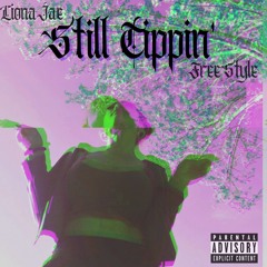 Still Tippin (Freestyle)