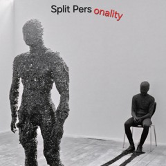 Split Personality f/RelikOne