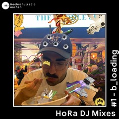 HoRa DJ Mixes - #1 b_loading