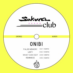Onibi - What Can I Say (SC002) / (SCS006)