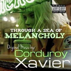 Through a Sea Of Melancholy