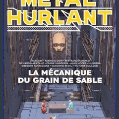 ebook read [pdf] ❤ Métal Hurlant Vol. 10: La Mécanique du grain de sable (French Edition)     Kind