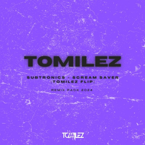 Subtronics - Scream Saver (ToMilez Flip) [Extended]
