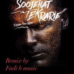 Sirvan Khosravi( soojehat Tekrarie )Summer Remix By Fadi B Music