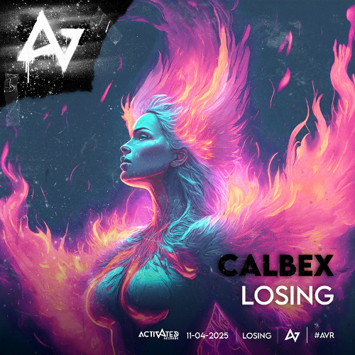 Calbex, ACTIVATED Records - Losing [Radio]