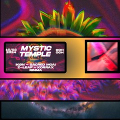 16.02.24 @Mystic Temple