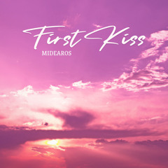 First Kiss