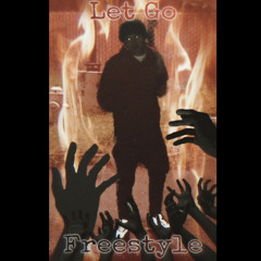 Let Go Freestyle