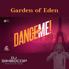 Garden of Eden - Dance Me Paris - DJ Simbocop
