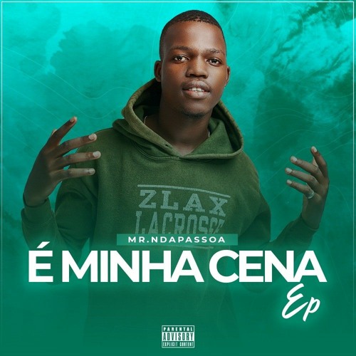 Stream MINHA CENA.mp3 by Mr.Ndapassoa | Listen online for free on SoundCloud