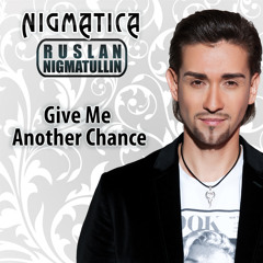 Give Me Another Chance (Original Mix)