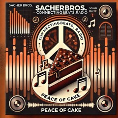 Peace of Cake # 7 World Premiere @ Connectingbeats Radio