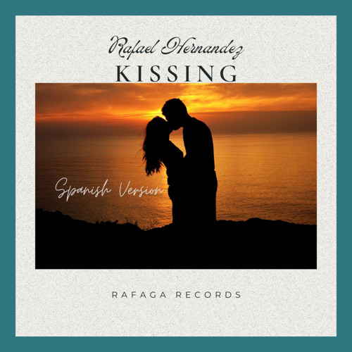 Kissing (Version Español)