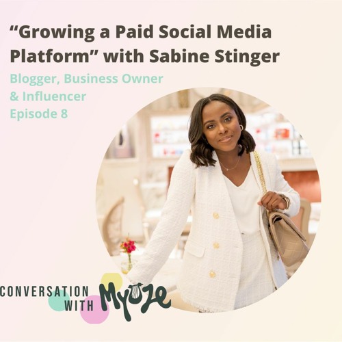 Growing a Paid Social Media Platform || Conversation with Myüze Ep.8