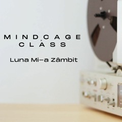 Mindcage X Class- Luna Mi-a Zambit (Radio Edit)