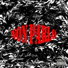 Non Parlo ft Mandark prod Youngdeekut