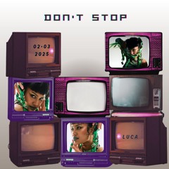 Don't stop