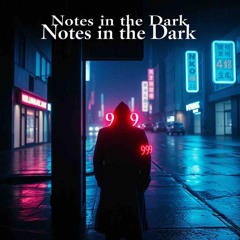notes-in-the-dark.mp3