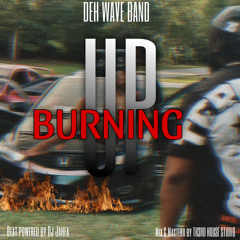 Burning Up x Big Wave