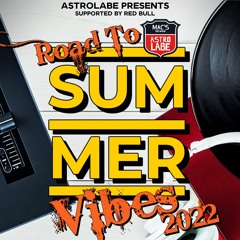 Wooj - Road to Summer Vibes 2022 Mix