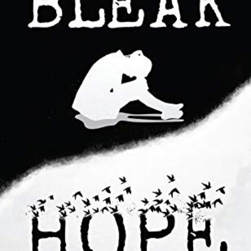 free EBOOK 📚 Bleak Hope : A teenager's collection of poems by  Anwesa Chaudhury PDF