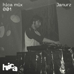 hica mix 001 - janurz