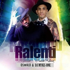 Kizomba gouyad "Oswald - Ralenti" (cover Despacito) remix by DJ Myke-One