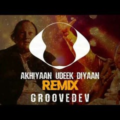 Akhiyan Udeek Diyan Remix - Ustad Nusrat Fateh Ali Khan New Remix 2021
