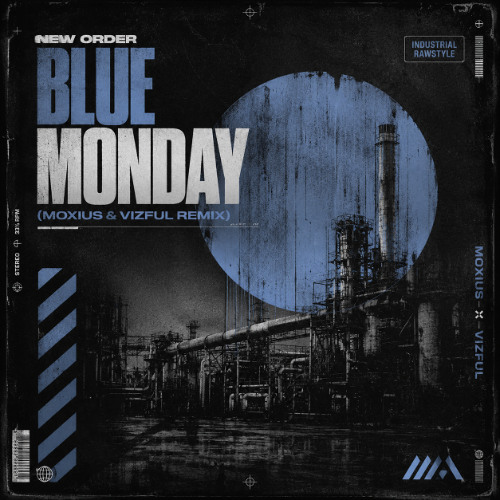 Stream New Order - Blue Monday ( MOXIUS x VIZFUL Remix ) FREE DL