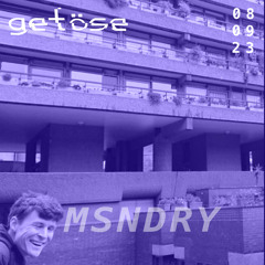 MSNDRY @ getöse-Festival 08.09.23