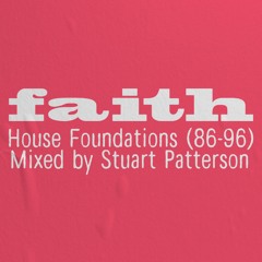 Stuart Patterson - Faith Foundations 86-96
