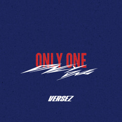 VERSEZ - Only One