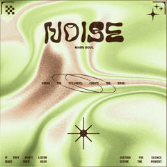 Maru Soul - Noise (Radio Mix)