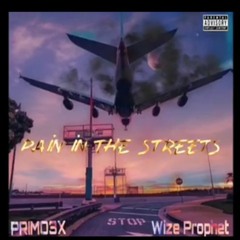 Pain In the Streets: Primo3x & Wize Prophet prod by. Russell Miller