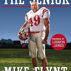 [View] EPUB 📘 The Senior: My Amazing Year as a 59-Year-Old College Football Lineback