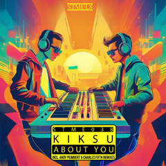PREMIERE! Kiksu - I´m Thinking About You (Original Mix) Stmul8