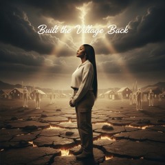 Build the Village Back