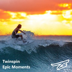 Twinspin - Epic Moments (Radio Edit)